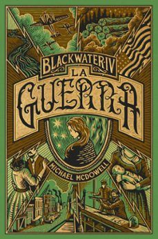 BLACKWATER IV. LA GUERRA (BLACKIE BOOKS)