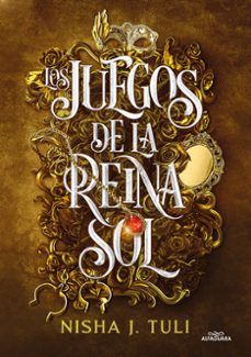 LOS JUEGOS DE LA REINA SOL (ALFAGUARA)