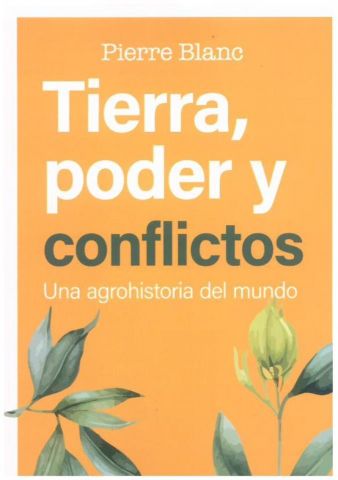 TIERRA, PODER Y CONFLICTOS (ICARIA)