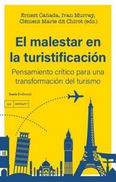 EL MALESTAR EN LA TURISTIFICACIÓN (ICARIA)