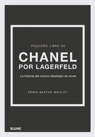 PEQUEÑO LIBRO DE CHANEL POR LAGERFELD (BLUME)