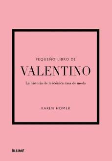 PEQUEÑO LIBRO DE VALENTINO (BLUME)