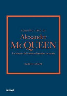 PEQUEÑO LIBRO DE ALEXANDER MCQUEEN (BLUME)