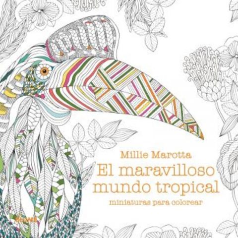 EL MARAVILLOSO MUNDO TROPICAL (BLUME)