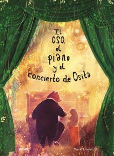 EL OSO, EL PIANO Y EL CONCIERTO DE OSITA (BLUME)