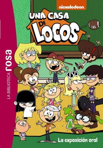 UNA CASA DE LOCOS 7. LA EXPOSICIÓN ORAL (HACHETTE)