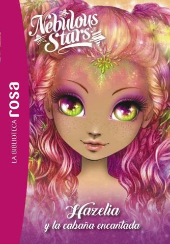 NEBULOUS STARS 2. HAZELIA Y LA CABAÑA ENCANTADA (HACHETTE)