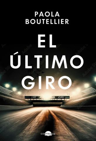 EL ÚLTIMO GIRO (CONTRALUZ)