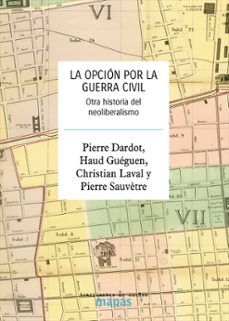 LA OPCIÓN POR LA GUERRA CIVIL (TRAFICANTES DE SUEÑOS)