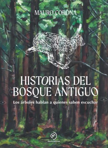 HISTORIAS DEL BOSQUE ANTIGUO (DUOMO)