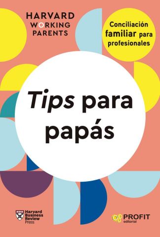 TIPS PARA PAPÁS (PROFIT)