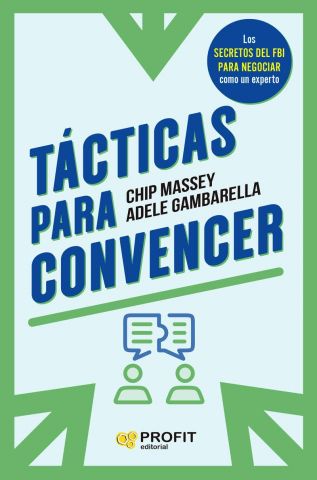 TÁCTICAS PARA CONVENCER (PROFIT)