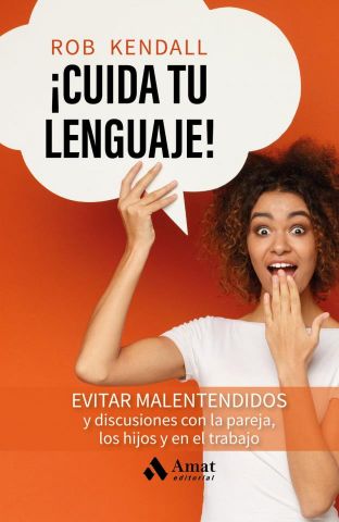 ¡CUIDA TU LENGUAJE! (AMAT)