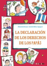 LA DECLARACIÓN DE LOS DERECHOS DE LOS PAPÁS (HACHETTE)