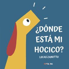 ¿DÓNDE ESTÁ MI HOCICO? (HACHETTE)