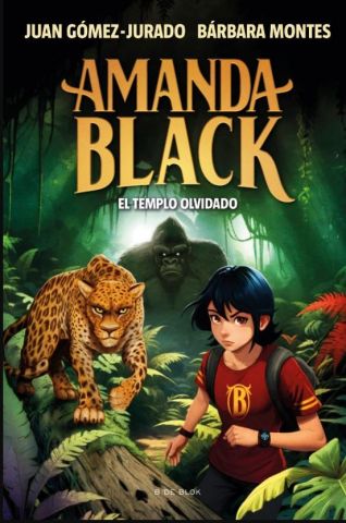 AMANDA BLACK 11. EL TEMPLO OLVIDADO (B DE BLOK)