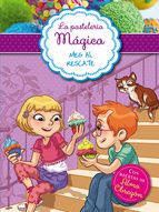 MEG AL RESCATE (LA PASTELERÍA MÁGICA 2)