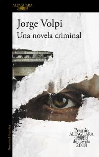 UNA NOVELA CRIMINAL (PREMIO ALFAGUARA DE NOVELA 20