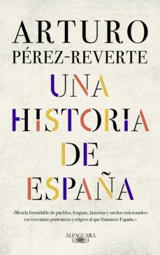 UNA HISTORIA DE ESPAÑA (ALFAGUARA)