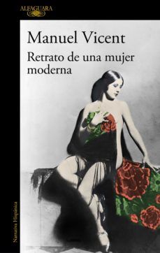 RETRATO DE UNA MUJER MODERNA (ALFAGUARA)