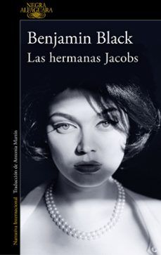 LAS HERMANAS JACOB (ALFAGUARA)