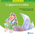 EL GIGANTE INVISIBLE (CHIQUICUENTOS Nº 28)