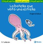 LA BOTELLA QUE VISITÓ UNA ESTRELLA (CHIQUICUENTOS