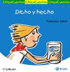 DICHO Y HECHO (CHIQUICUENTOS Nº 16)