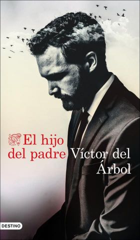 EL HIJO DEL PADRE (DESTINO)