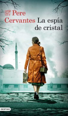 LA ESPÍA DE CRISTAL (DESTINO)