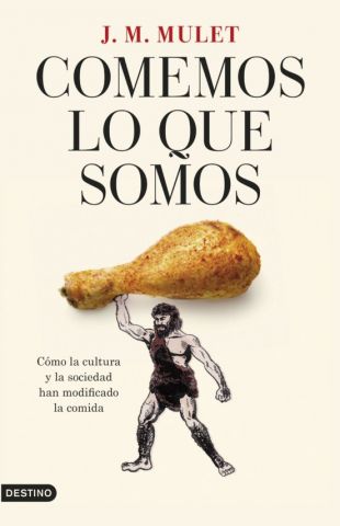 COMEMOS LO QUE SOMOS (DESTINO)