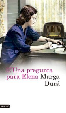 UNA PREGUNTA PARA ELENA (DESTINO)