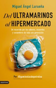 DEL ULTRAMARINOS AL HIPERMERCADO (DESTINO)