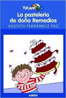 LA PASTELERÍA DE DOÑA REMEDIOS (EDEBÉ)