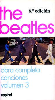 THE BEATLES. OBRA COMPLETA. CANCIONES. VOL. 3