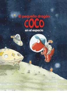 EL PEQUEÑO DRAGÓN COCO EN EL ESPACIO (LA GALERA)