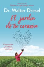 EL JARDÍN DE TU CORAZÓN