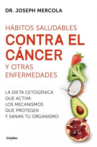 HÁBITOS SALUDABLES CONTRA EL CÁNCER Y OTRAS ENF.