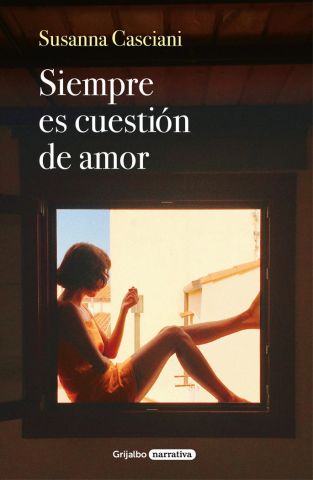 SIEMPRE ES CUESTIÓN DE AMOR (GRIJALBO)