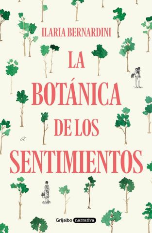 LA BOTÁNICA DE LOS SENTIMIENTOS (GRIJALBO)