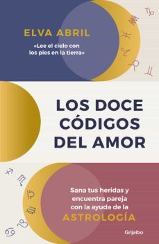 LOS DOCE CÓDIGOS DEL AMOR (GRIJALBO)