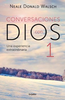 CONVERSACIONES CON DIOS I (GRIJALBO)