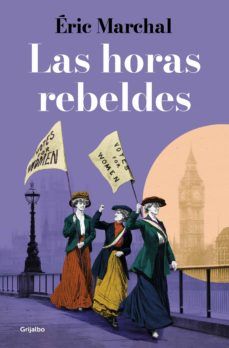 LAS HORAS REBELDES (GRIJALBO)