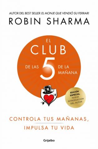 EL CLUB DE LAS 5 DE LA MAÑANA ED. LUJO (GRIJALBO)