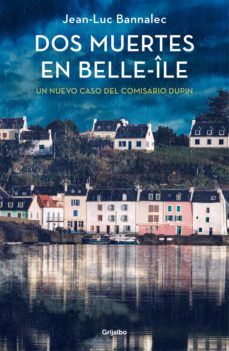 DOS MUERTES EN BELLE-ÎLE (GRIJALBO)