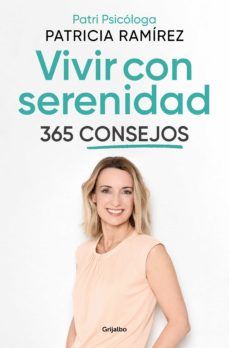 VIVIR CON SERENIDAD (GRIJALBO)