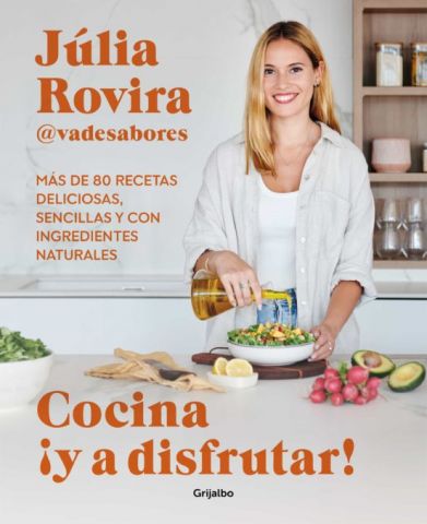 COCINA ¡Y A DISFRUTAR! (GRIJALBO)