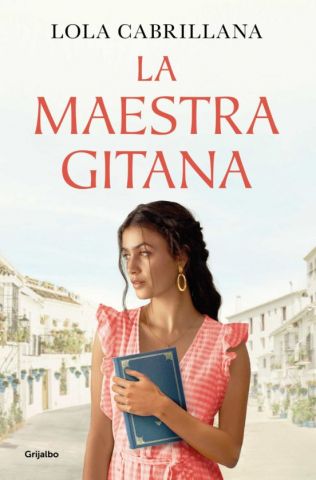 LA MAESTRA GITANA (GRIJALBO)