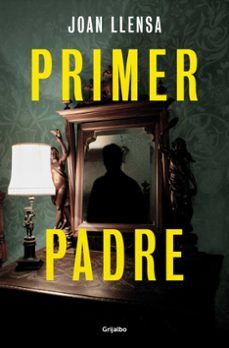 PRIMER PADRE (GRIJALBO)