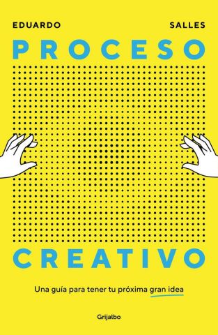 PROCESO CREATIVO (GRIJALBO)